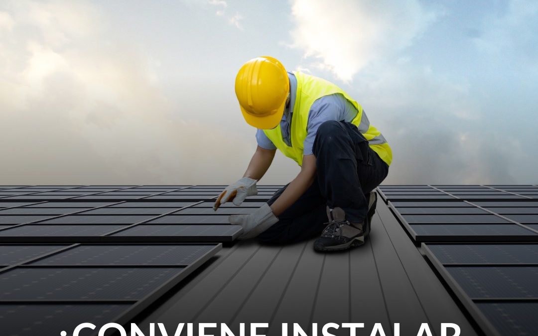 ¿Conviene instalar paneles solares en 2026? La realidad del mercado energético hoy